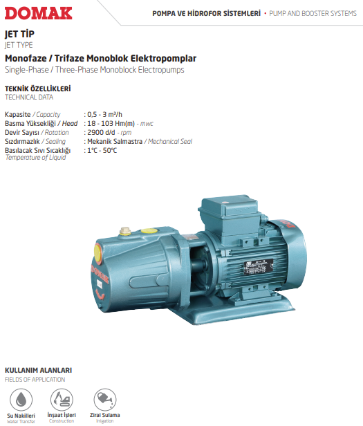 JET Tip Monofaze / Trifaze Monoblok Elektropomplar