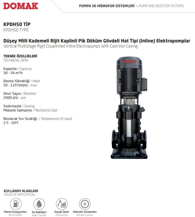 KPDH50 Tip Düşey Milli Kademeli Rijit Kaplinli Pik Döküm Gövdeli Hat Tipi (Inline) Elektropomplar